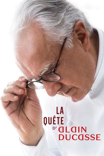 Póster de La quête d'Alain Ducasse