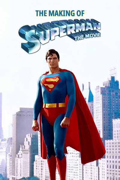 Póster de La realización de Superman: La película