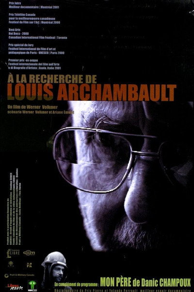 Póster de À la recherche de Louis Archambault