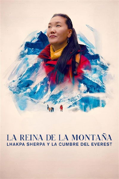Póster de La reina de la montaña: Lhakpa Sherpa y la cumbre del Everest