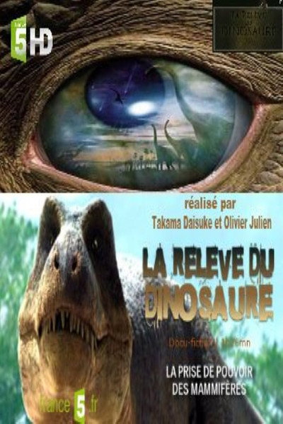 Póster de La relève du dinosaure