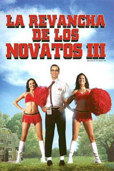 Póster de La revancha de los novatos III