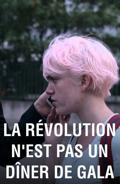 Póster de La révolution n'est pas un dîner de gala