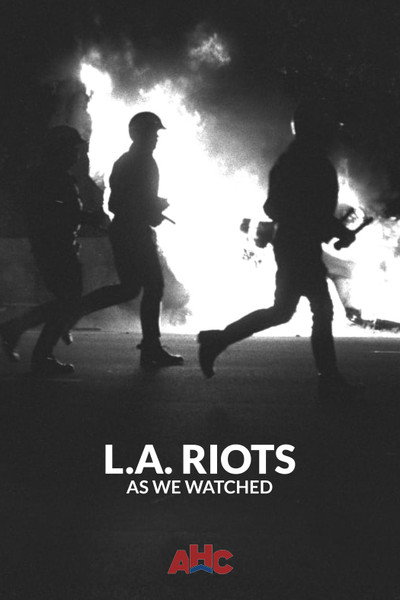 Póster de LA Riots: As We Watched