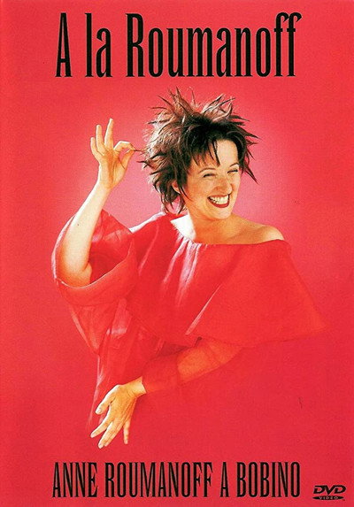 Póster de À la Roumanoff: Anne Roumanoff à Bobino