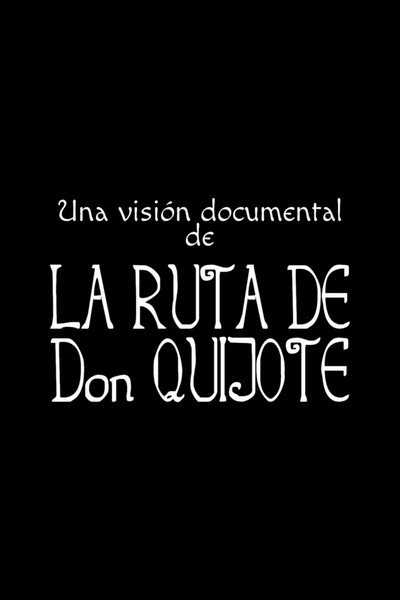 Póster de La ruta de Don Quijote