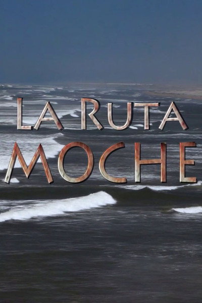 Póster de La ruta moche