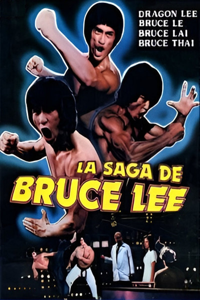Póster de La saga de Bruce Lee
