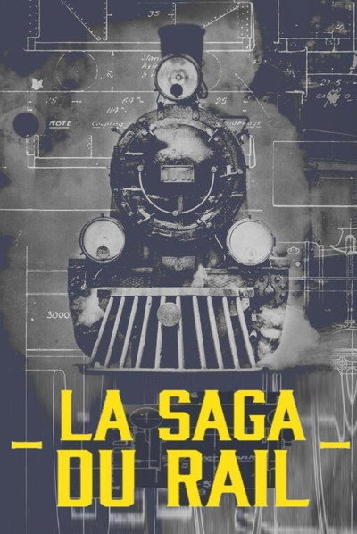 Póster de La saga du rail