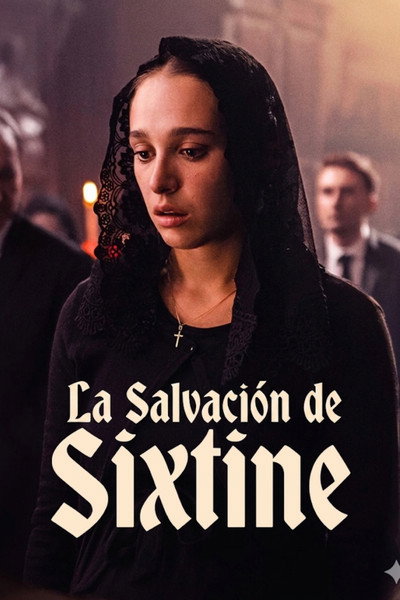 Póster de La salvación de Sixtine