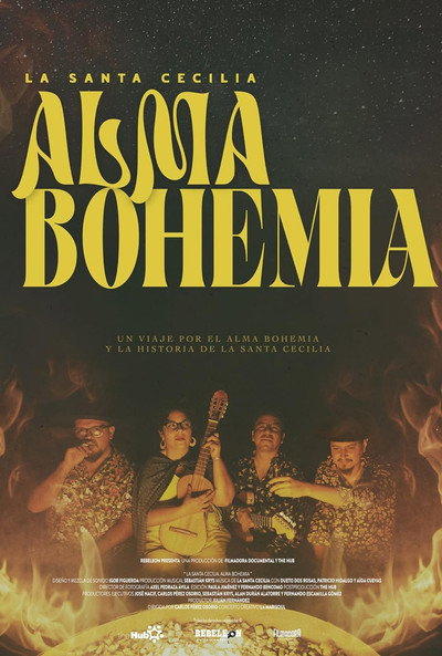 Póster de La Santa Cecilia: Alma Bohemia