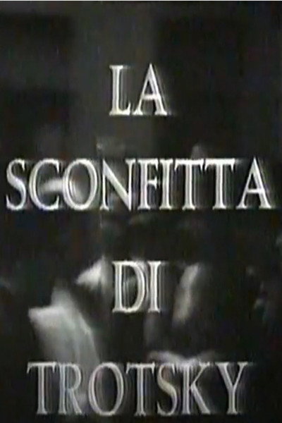 Póster de La sconfitta di Trotsky