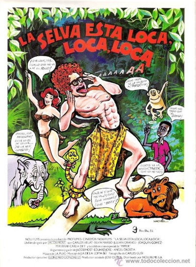 Póster de La selva está loca, loca, loca...