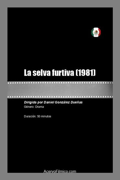 Póster de La selva furtiva