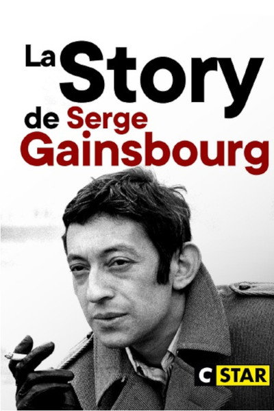 Póster de La story de Serge Gainsbourg: le punchliner