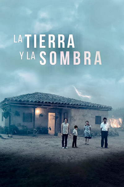 Póster de La tierra y la sombra