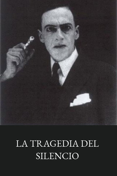 Póster de La tragedia del silencio