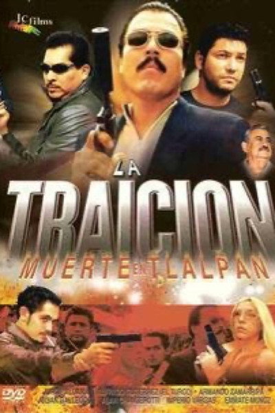 Póster de La traición: Muerte en Tlalpan
