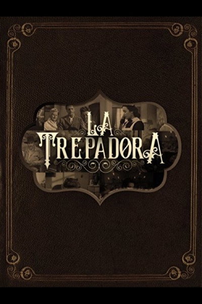 Póster de La trepadora