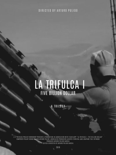 Póster de La Trifulca I. Five Billion Dollar. A Trilogy