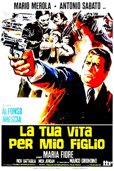 Póster de La tua vita per mio figlio