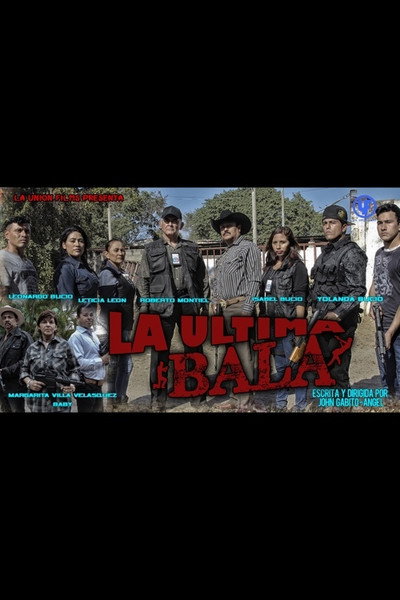 Póster de La ultima bala