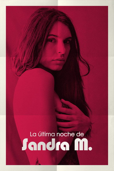 Póster de La última noche de Sandra M.