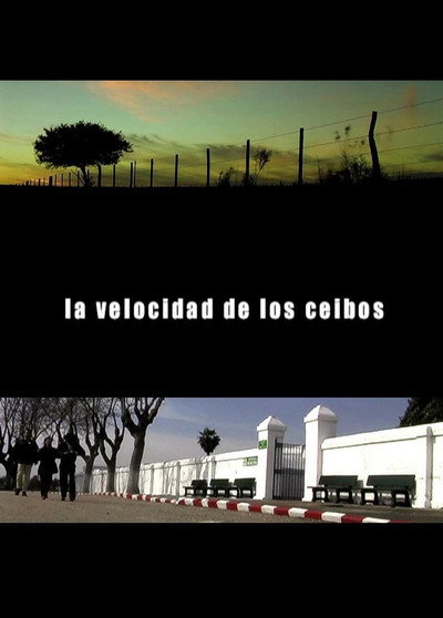 Póster de La velocidad de los ceibos