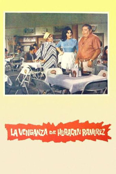 Póster de La venganza de Huracán Ramirez