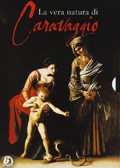 Póster de La vera natura di Caravaggio