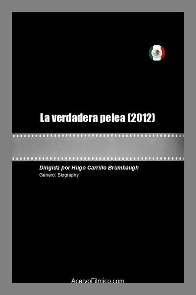 Póster de La verdadera pelea