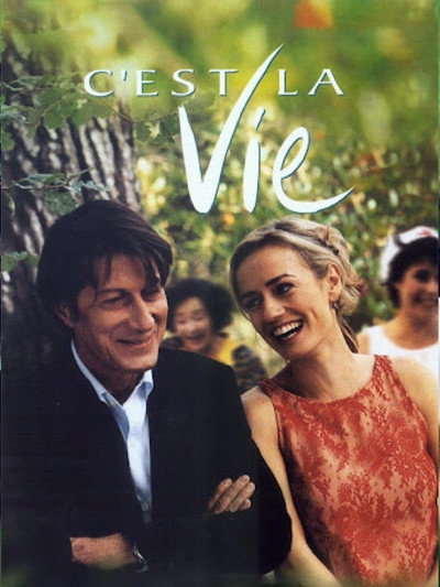 Póster de La vida (C'est la vie)