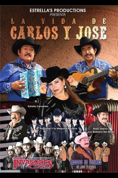Póster de La Vida de Carlos y Jose