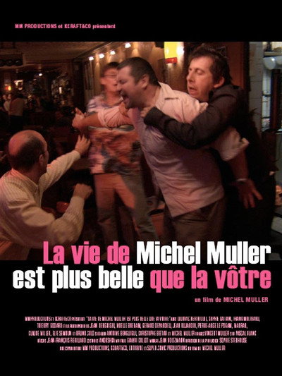 Póster de La vie de Michel Muller est plus belle que la vôtre