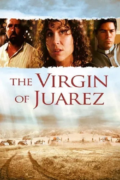 Póster de La virgen de Juárez