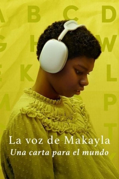 Póster de La voz de Makayla: Una carta para el mundo
