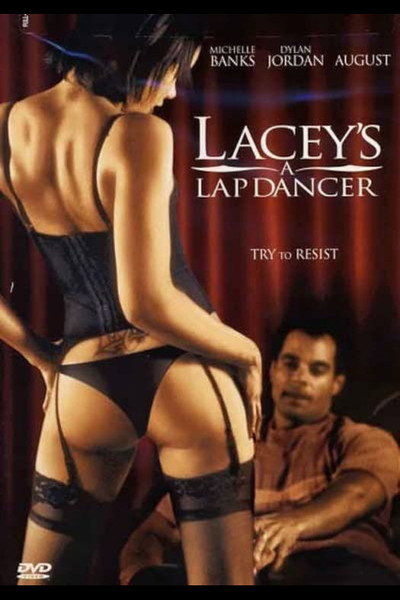 Póster de Lacey's a Lap Dancer