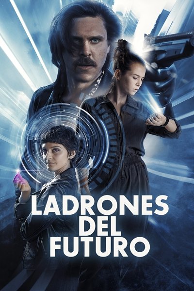 Póster de Ladrones del futuro