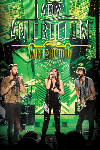 Póster de Lady Antebellum: Wheels Up Tour