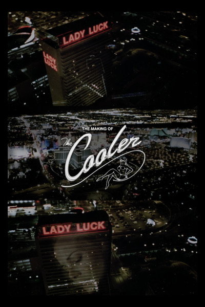 Póster de Lady Luck: The Making of the Cooler