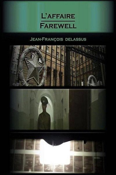 Póster de L'affaire Farewell, l'espion de la vengeance
