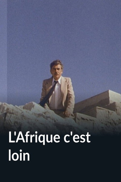 Póster de L'Afrique, c'est loin