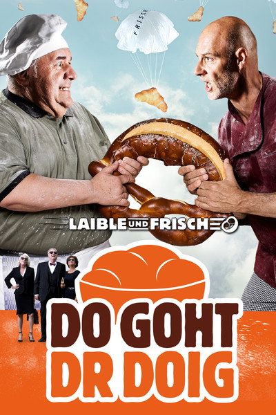 Póster de Laible und Frisch: Do goht dr Doig