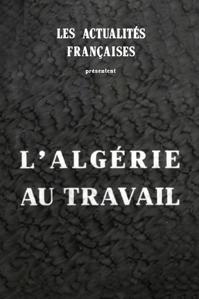 Póster de L'Algérie au travail