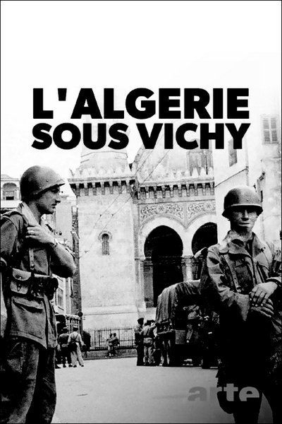 Póster de L'Algérie sous Vichy