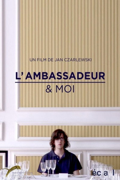 Póster de L'Ambassadeur & moi