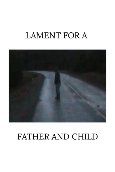Póster de Lament for a Father and Child