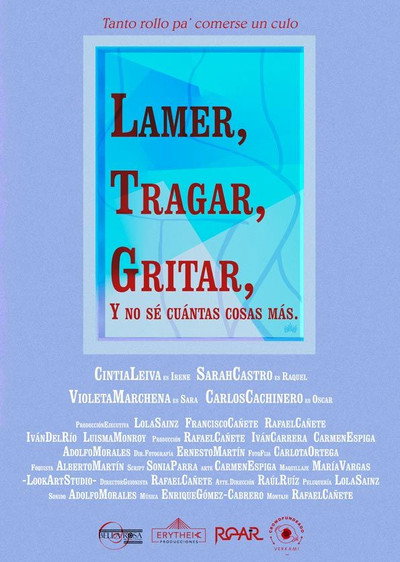 Póster de Lamer, tragar, gritar y no sé cuantas cosas más