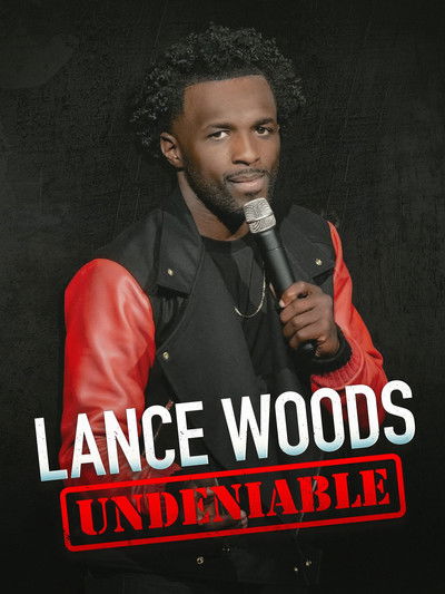 Póster de Lance Woods: Undeniable