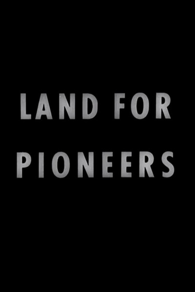 Póster de Land for Pioneers